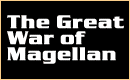 The Great War of Magellan